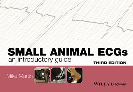 Small Animal ECGs: An Introductory Guide - Mike Martin - cover