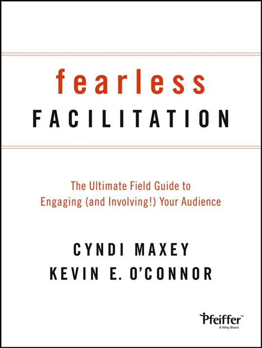 Fearless Facilitation