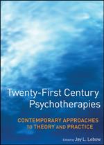 Twenty-First Century Psychotherapies