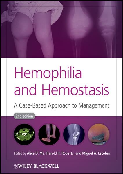 Hemophilia and Hemostasis