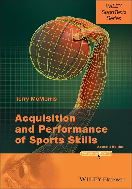 Acquisition and Performance of Sports Skills - Terry McMorris - cover