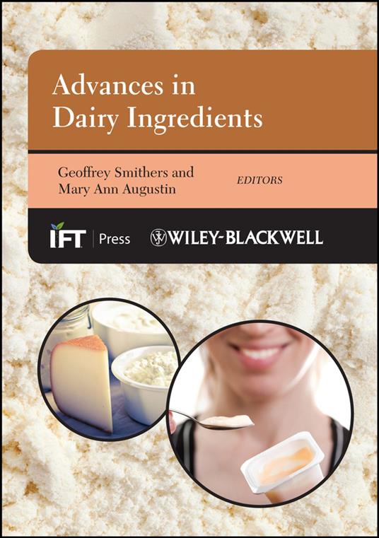 Advances in Dairy Ingredients