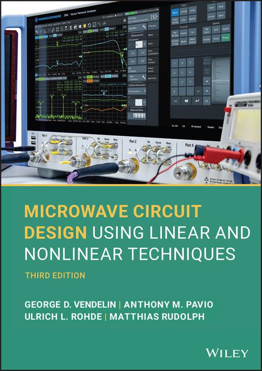 Microwave Circuit Design Using Linear and Nonlinear Techniques - George D. Vendelin,Anthony M. Pavio,Ulrich L. Rohde - cover