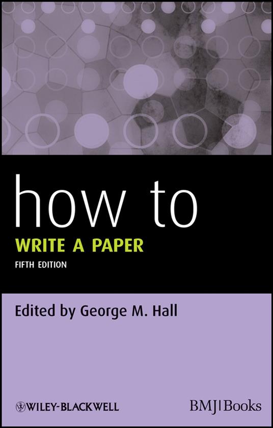 How To Write a Paper
