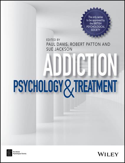 Addiction - Psychology and Treatment - cover