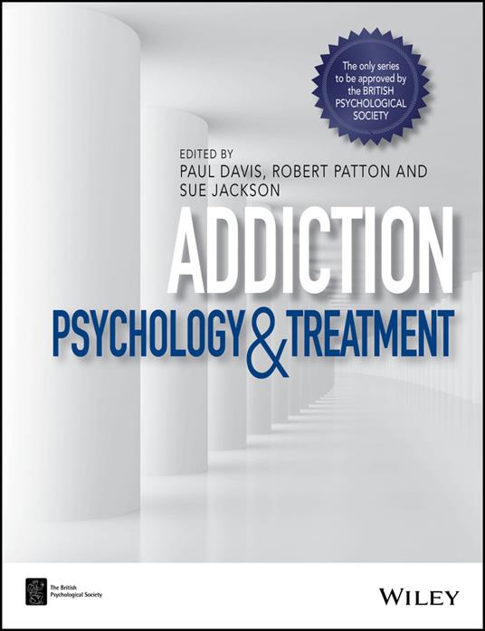 Addiction - Psychology and Treatment - cover
