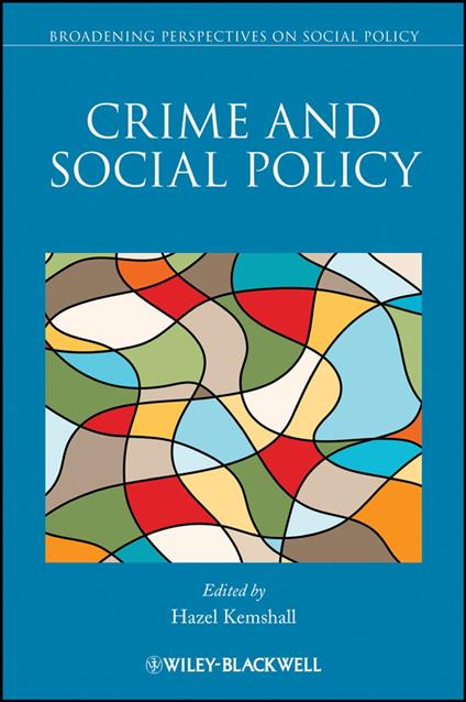 Crime and Social Policy