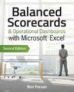 Balanced Scorecards and Operational Dashboards with Microsoft Excel