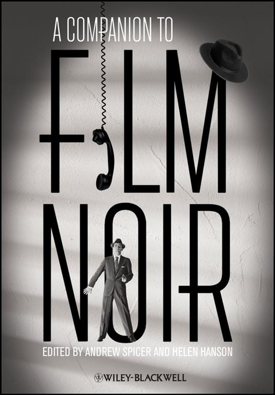 A Companion to Film Noir