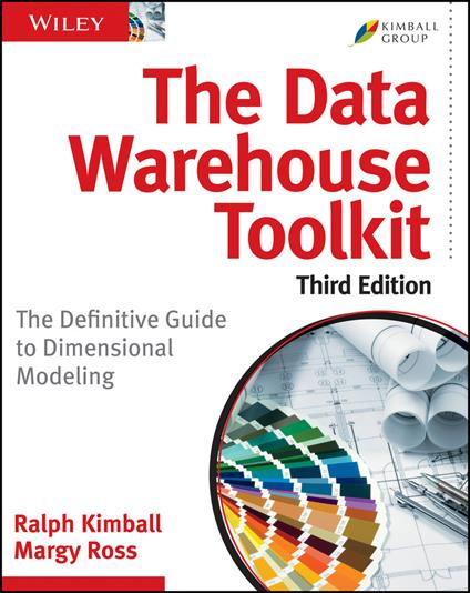 The Data Warehouse Toolkit: The Definitive Guide to Dimensional Modeling - Margy Ross,Ralph Kimball - cover