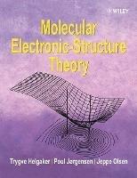 Molecular Electronic-Structure Theory - Trygve Helgaker,Poul Jorgensen,Jeppe Olsen - cover