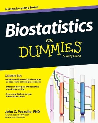 Biostatistics For Dummies - John Pezzullo - cover