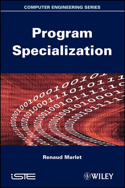 Program Specialization