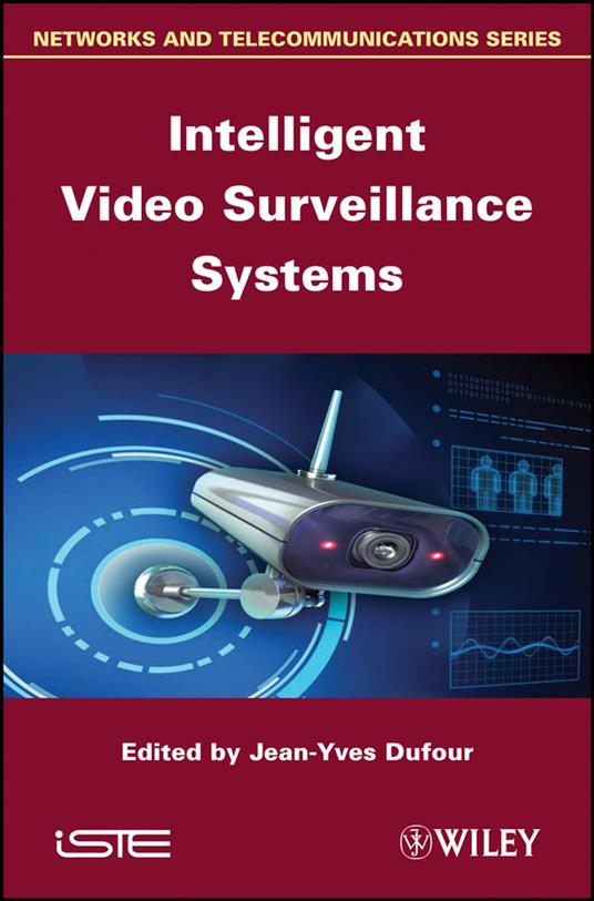 Intelligent Video Surveillance Systems