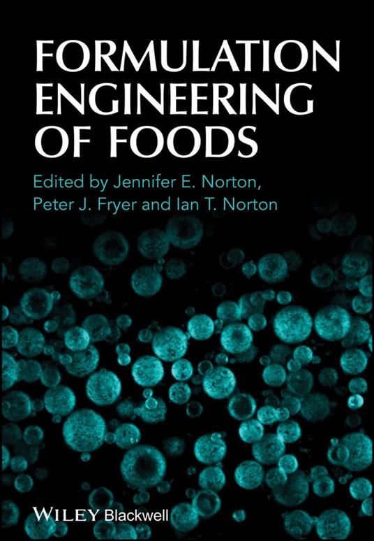 Formulation Engineering of Foods