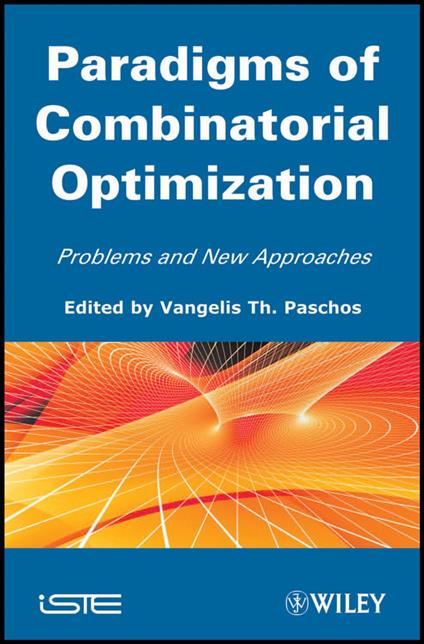 Paradigms of Combinatorial Optimization