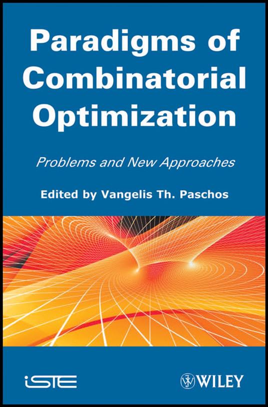 Paradigms of Combinatorial Optimization
