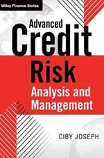 Advanced Credit Risk Analysis and Management