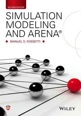 Simulation Modeling and Arena - Manuel D. Rossetti - cover