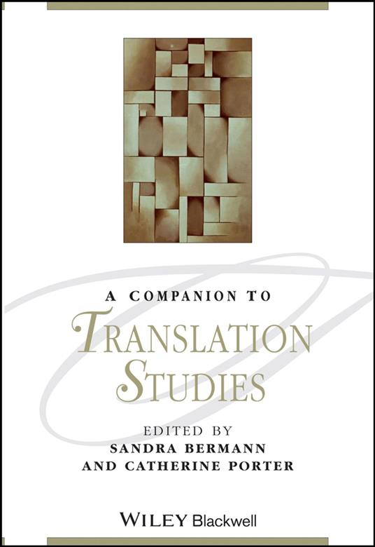 A Companion to Translation Studies