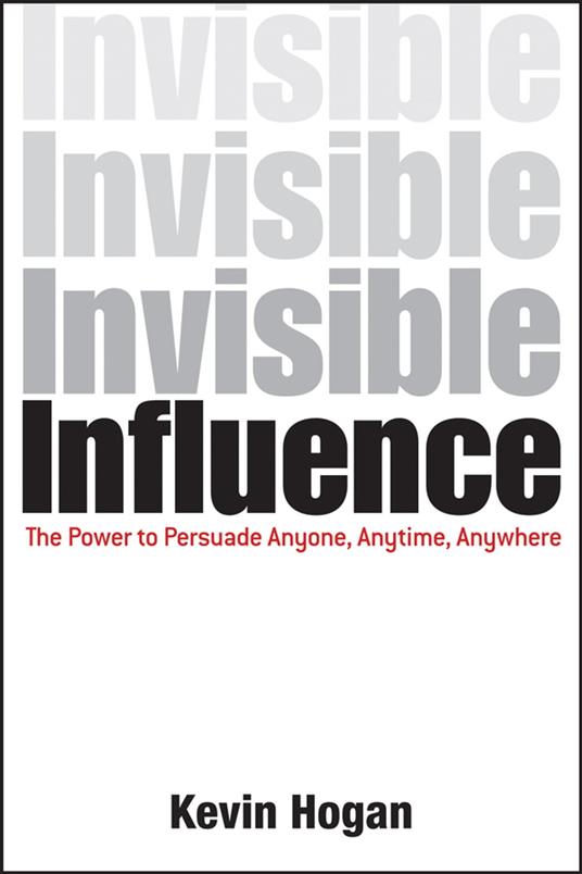 Invisible Influence
