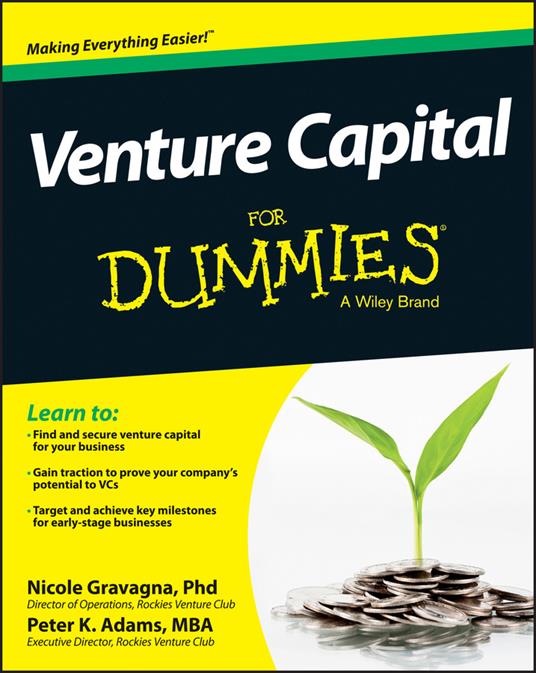 Venture Capital For Dummies - Nicole Gravagna,Peter K. Adams - cover