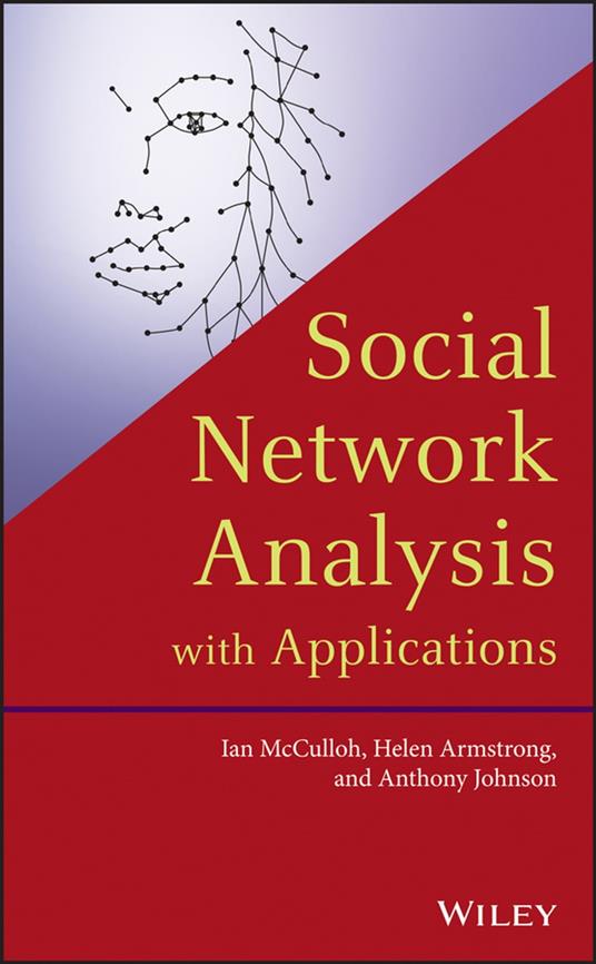 Social Network Analysis with Applications