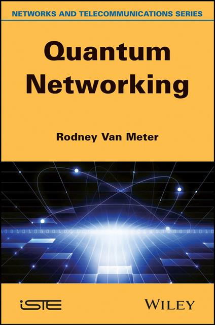 Quantum Networking