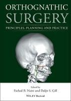 Orthognathic Surgery: Principles, Planning and Practice - cover