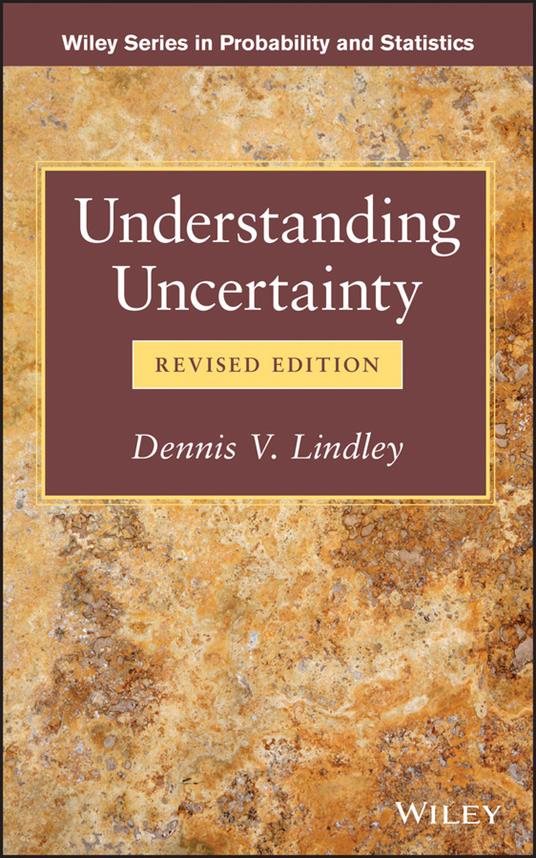 Understanding Uncertainty - Dennis V. Lindley - cover