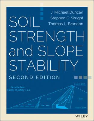 Soil Strength and Slope Stability - J. Michael Duncan,Stephen G. Wright,Thomas L. Brandon - cover