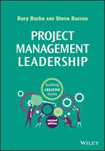 Project Management Leadership: Building Creative Teams