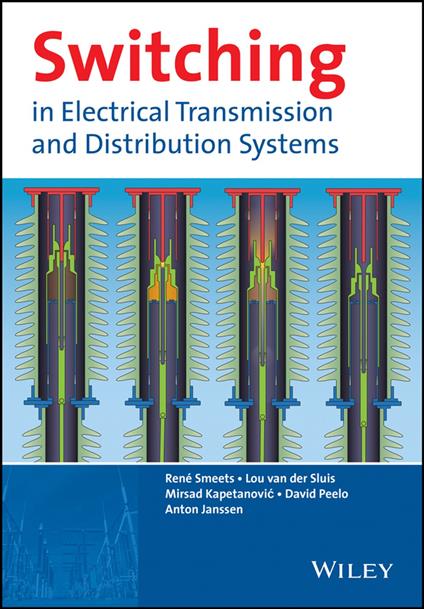 Switching in Electrical Transmission and Distribution Systems