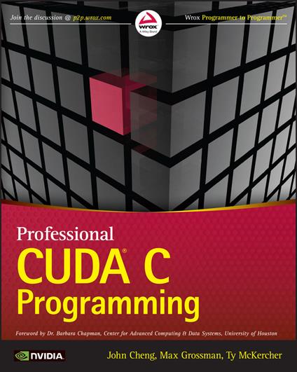 Professional CUDA C Programming - John Cheng,Max Grossman,Ty McKercher - cover