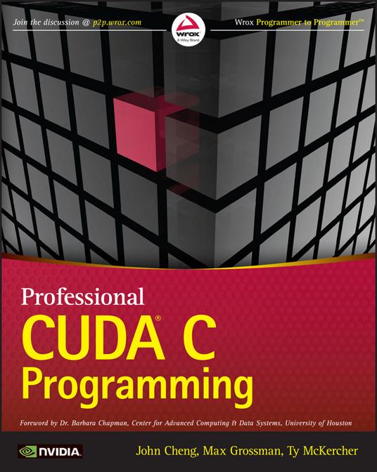 Professional CUDA C Programming - John Cheng,Max Grossman,Ty McKercher - cover