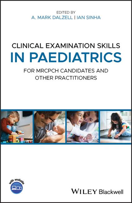 Clinical Examination Skills in Paediatrics: For MRCPCH Candidates and Other Practitioners - cover