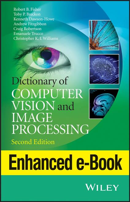 Dictionary of Computer Vision and Image Processing, Enhanced Edition