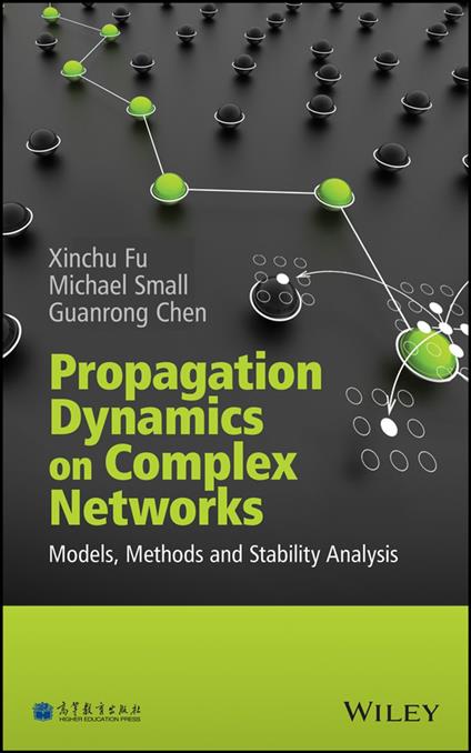 Propagation Dynamics on Complex Networks