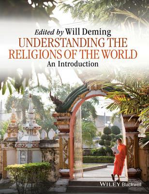Understanding the Religions of the World: An Introduction - Willoughby Deming - cover