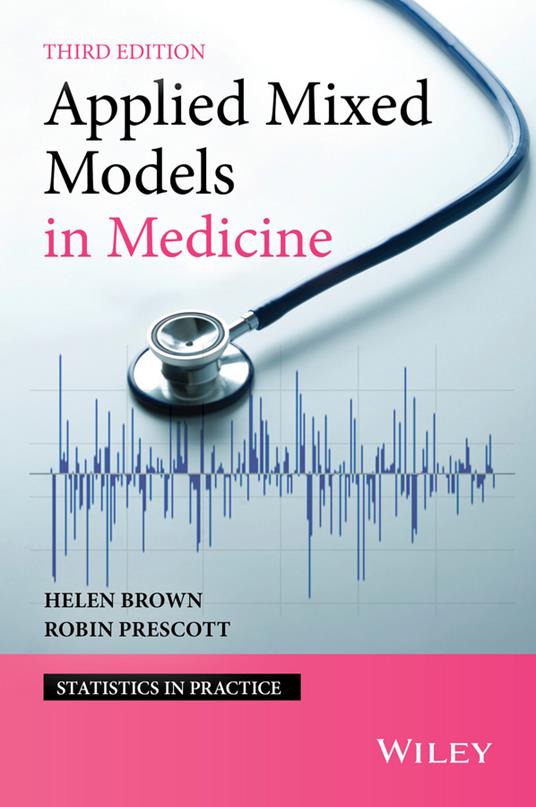 Applied Mixed Models in Medicine - Helen Brown,Robin Prescott - cover