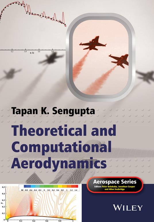 Theoretical and Computational Aerodynamics - Tapan K. Sengupta - cover