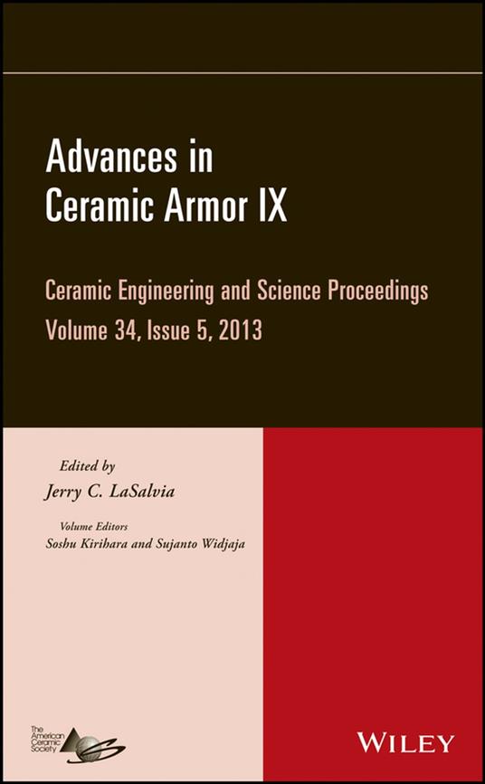 Advances in Ceramic Armor IX, Volume 34, Issue 5