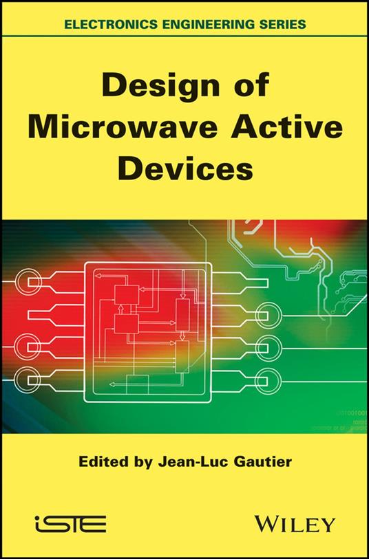 Design of Microwave Active Devices