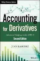 Accounting for Derivatives: Advanced Hedging under IFRS 9