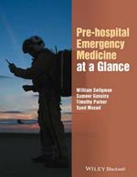 Pre-hospital Emergency Medicine at a Glance