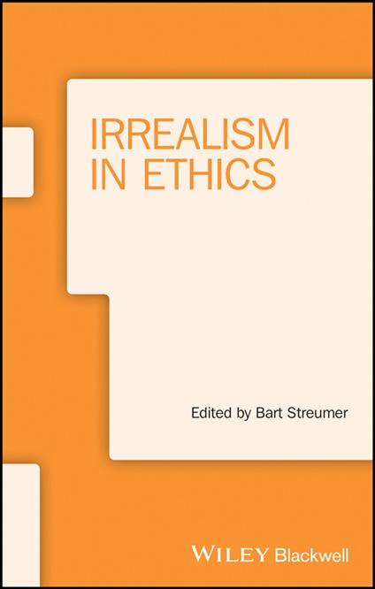 Irrealism in Ethics