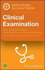 Medical Student Survival Skills: Clinical Examination