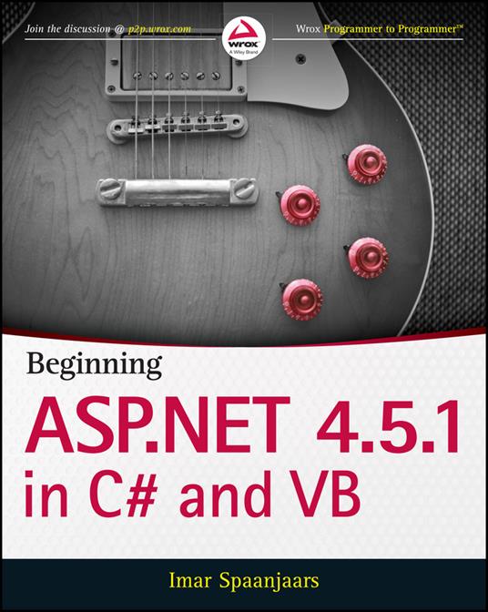 Beginning ASP.NET 4.5.1: in C# and VB - Imar Spaanjaars - cover