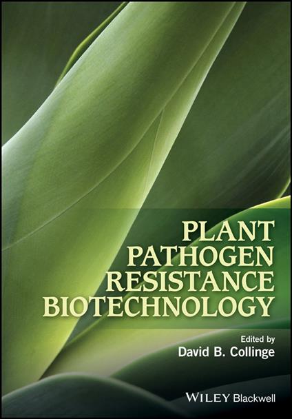 Plant Pathogen Resistance Biotechnology