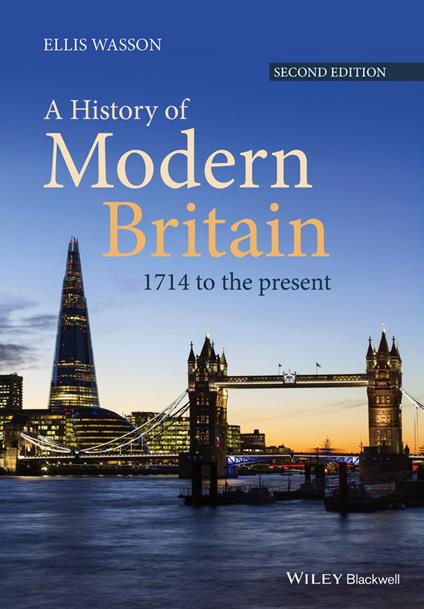 A History of Modern Britain: 1714 to the Present - Ellis Wasson - cover